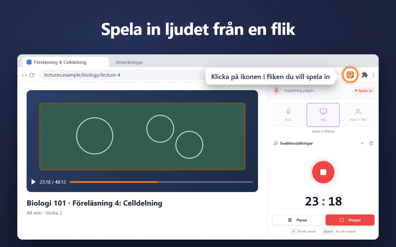 Voice Recorder i Chromes sidopanel, där ljudet från en föreläsning i en flik spelas in